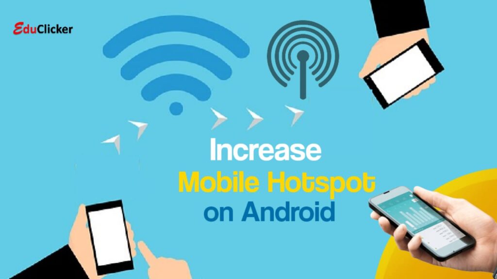 How to Increase Mobile Hotspot Speed on Android