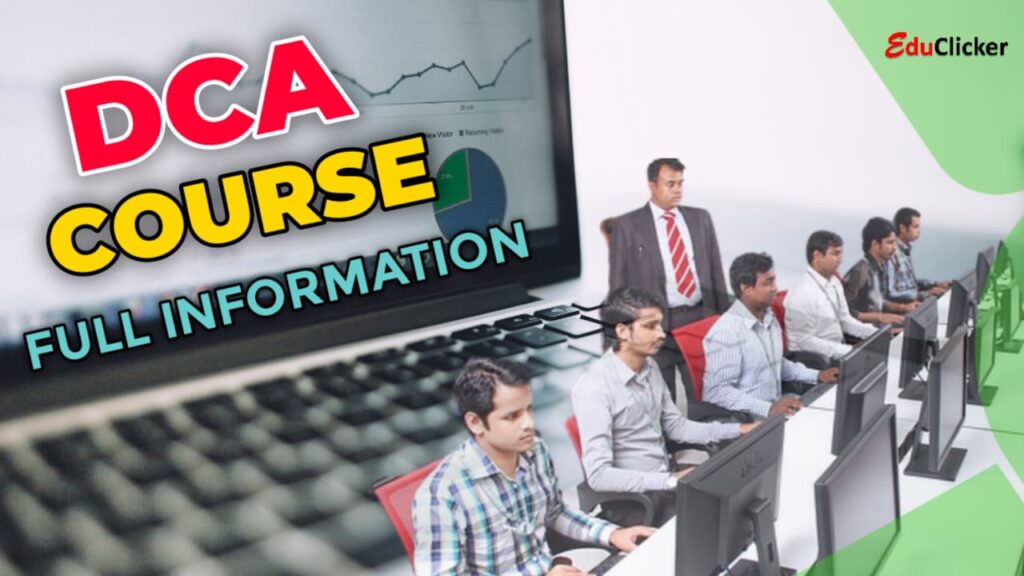 DCA Course Details - Full Information