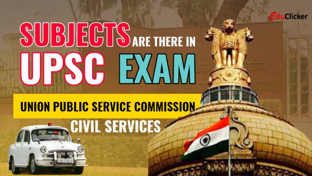 How Many Subjects are there in UPSC