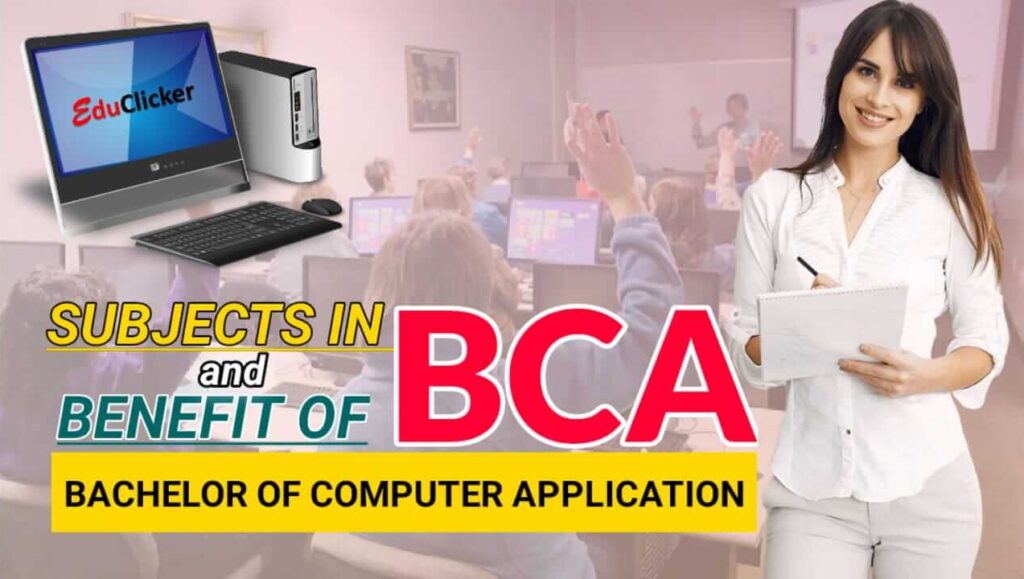 What are the subjects in BCA? - Benefits of BCA